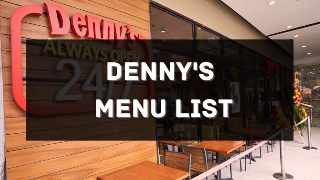 Dennys Menu Prices Philippines Updated All About Philippines Menu