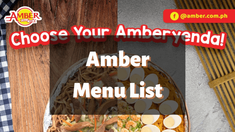 Ambers Menu Prices Philippines 2024 Updated All About Philippines Menu   Amber Menu List Philippines 768x432 