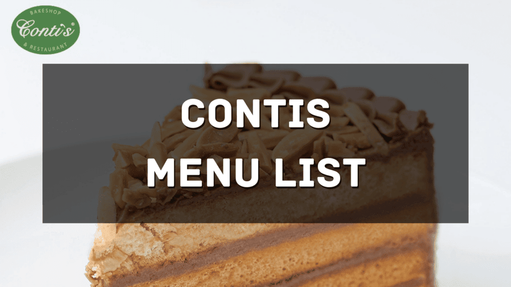 Contis Menu Prices Philippines 2024 Updated All About Philippines Menu   Contis Menu Price Philippines 1024x576 