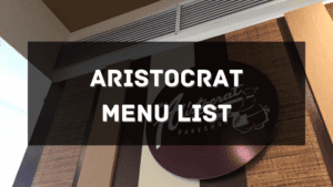 Aristocrat Menu Price Philippines