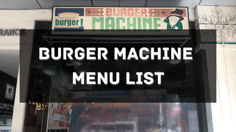 Burger Machine Menu Prices Philippines 2025 Updated All About burger-machine-menu-prices-philippines-2025-updated-all-about