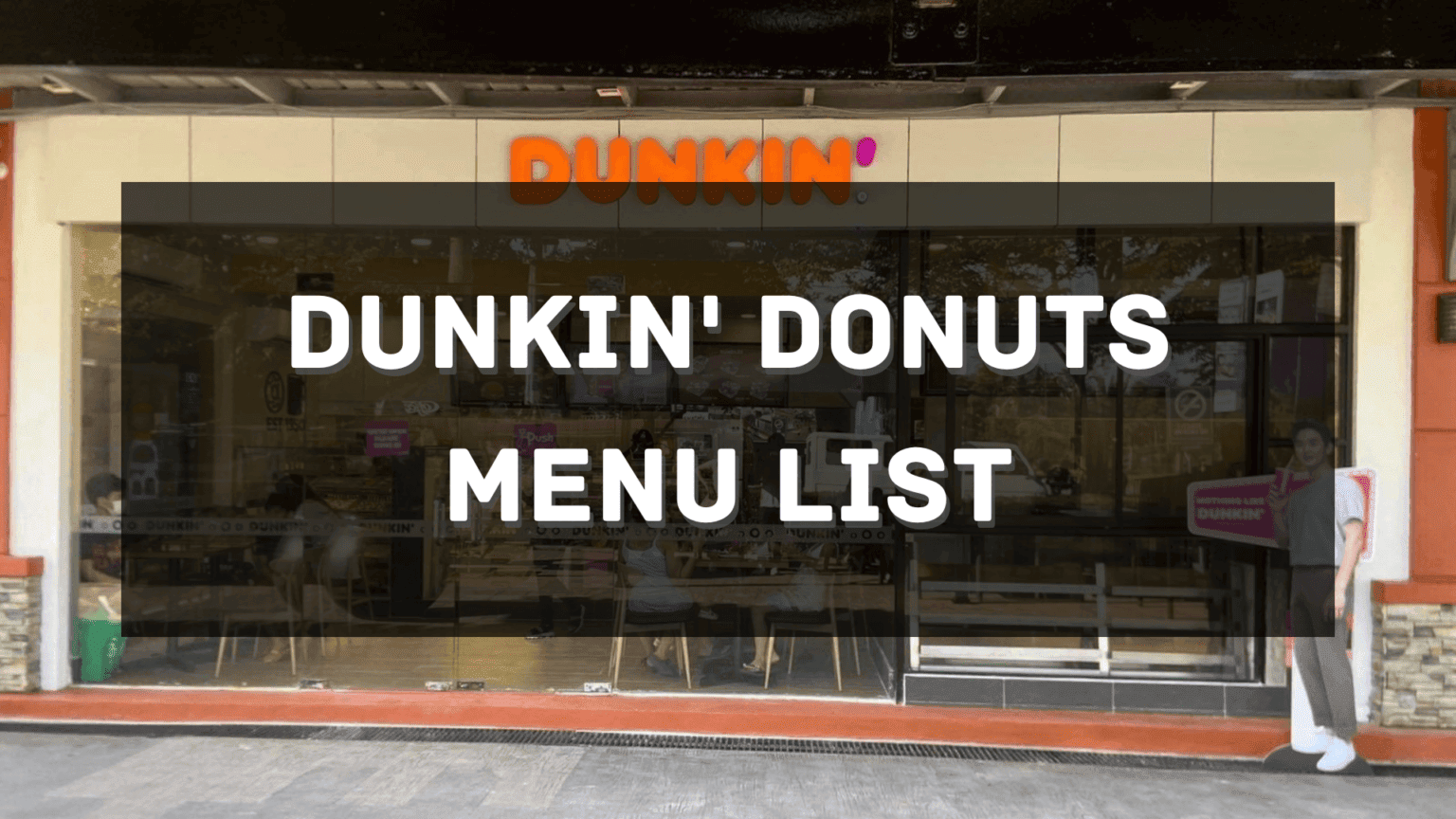 Dunkin Donuts Menu Prices Philippines 2024 [Updated] — All About