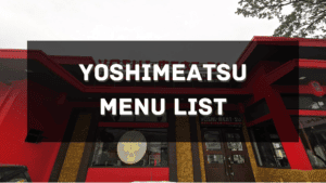 Yoshimeatsu Menu Price Philippines