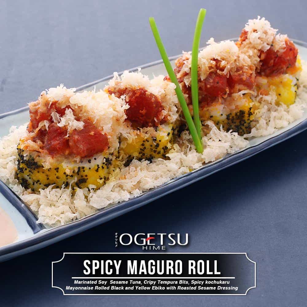 Spicy Maguro Roll Ogetsu Hime