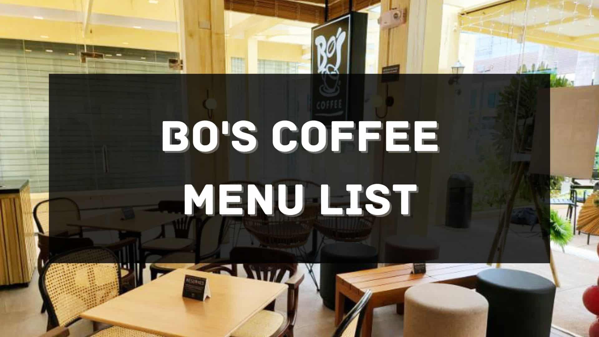 Bo s Coffee Menu Prices Philippines 2024 Updated All About 