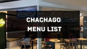 chachago menu prices philippines