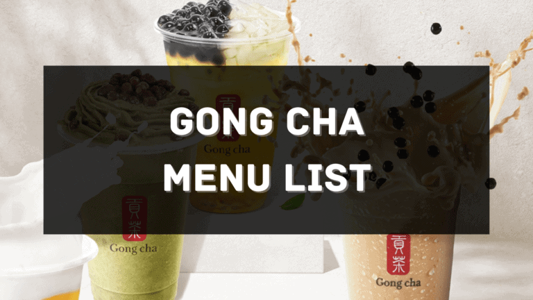 Gong Cha Menu Prices Philippines 2025 [Updated] — All About Philippines ...