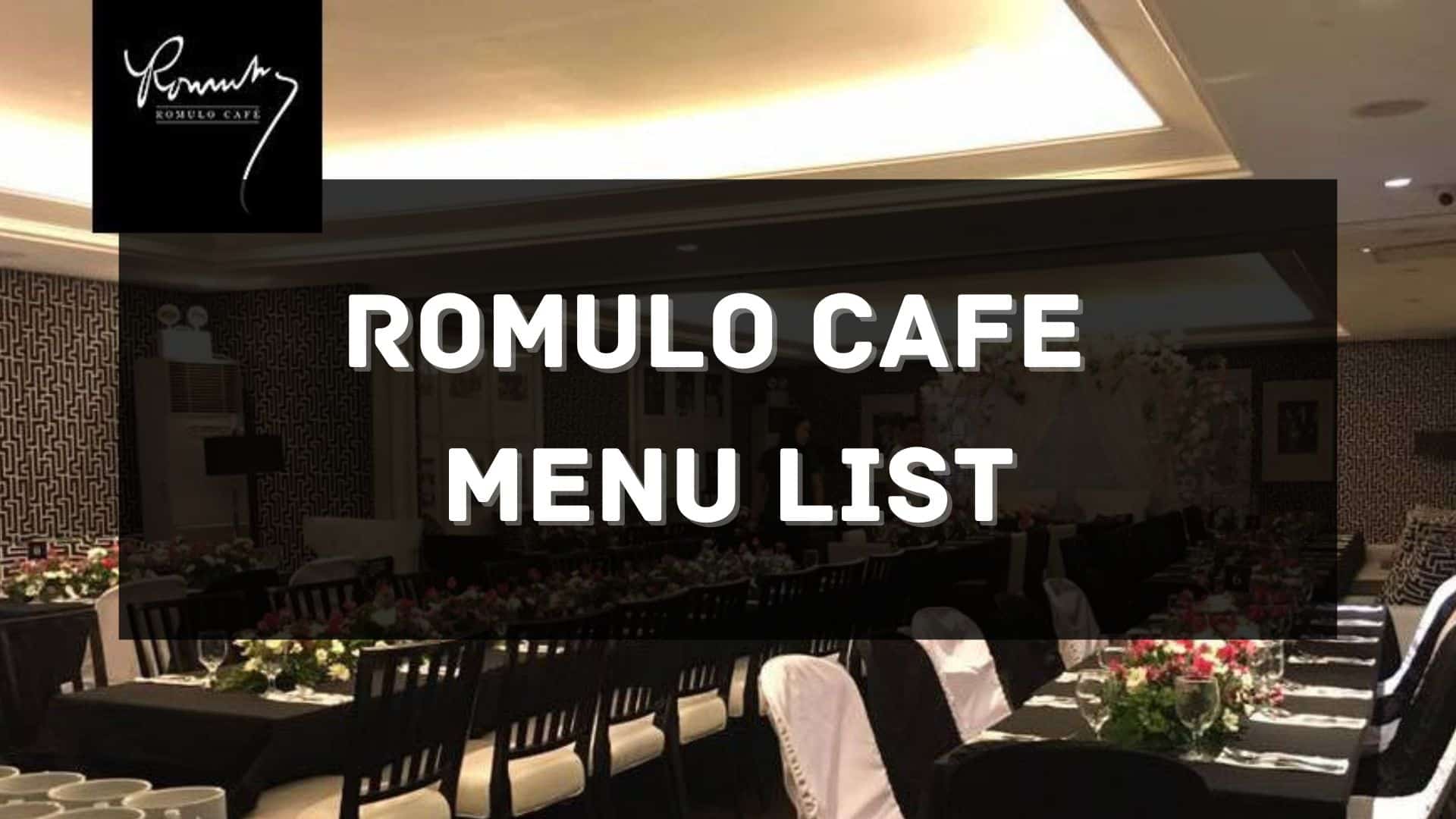 romulo cafe menu price philippines