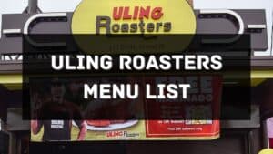 uling roasters menu price philippines