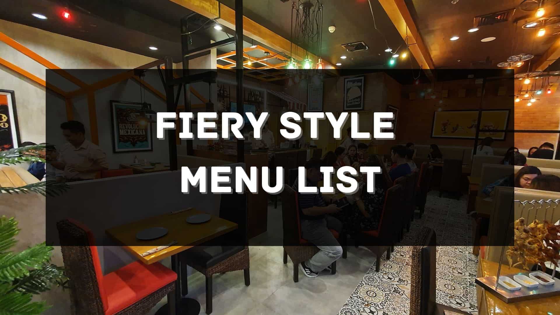 fiery style menu prices philippines