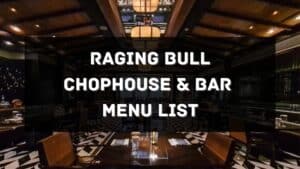 raging bull chophouse and bar menu prices philippines