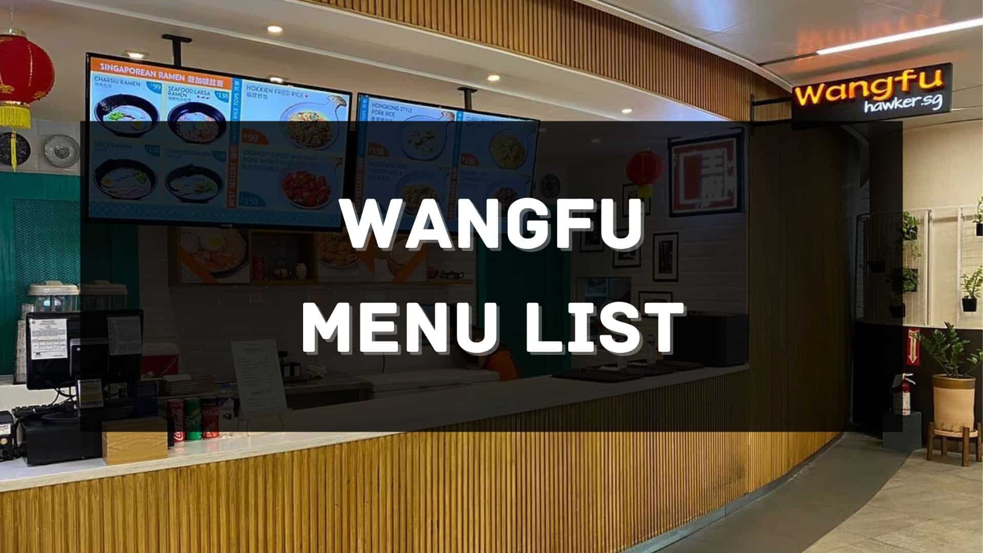 wangfu menu prices philippines