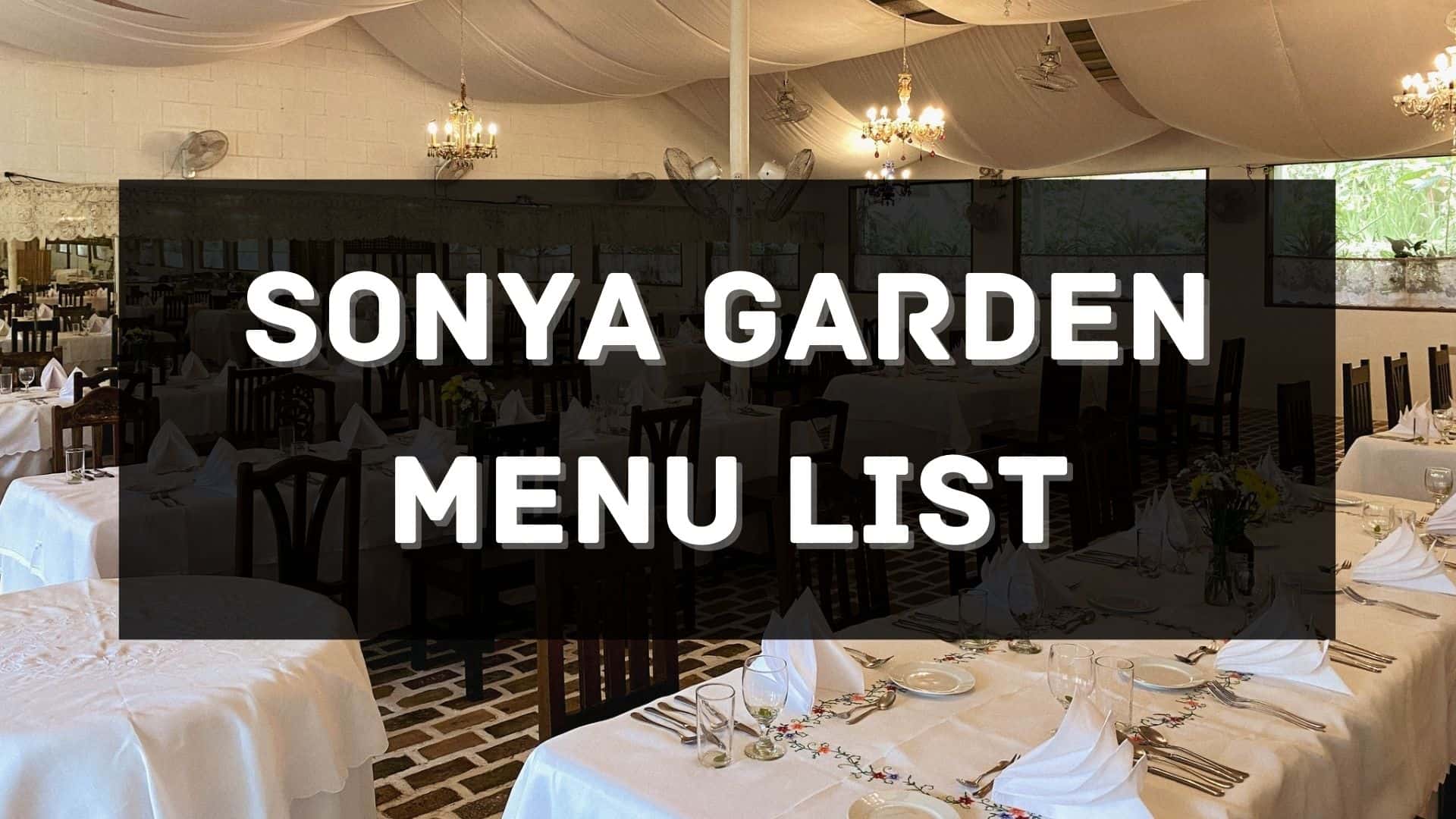 sonya garden menu prices-philippines