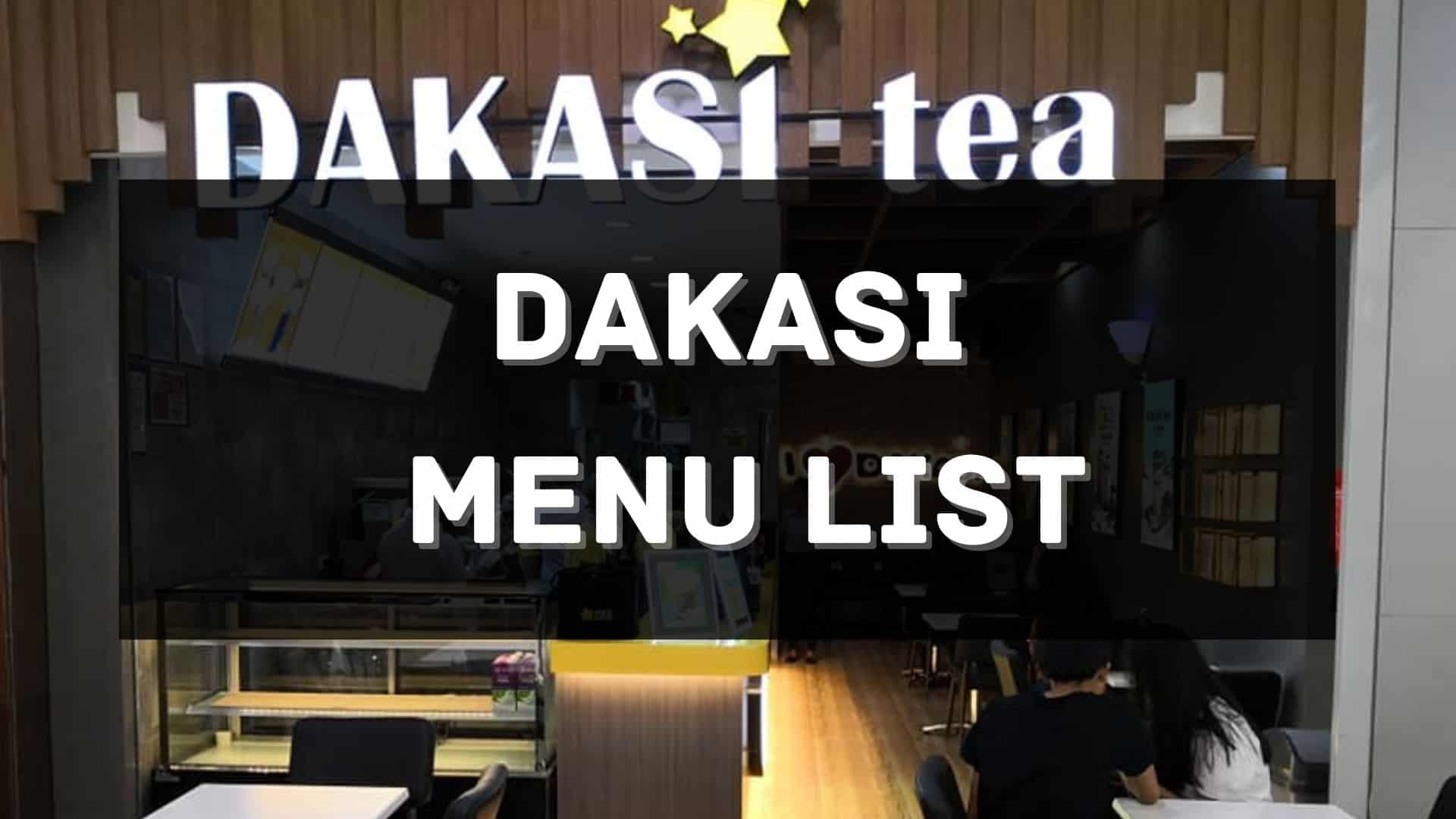 dakasi menu prices philippines