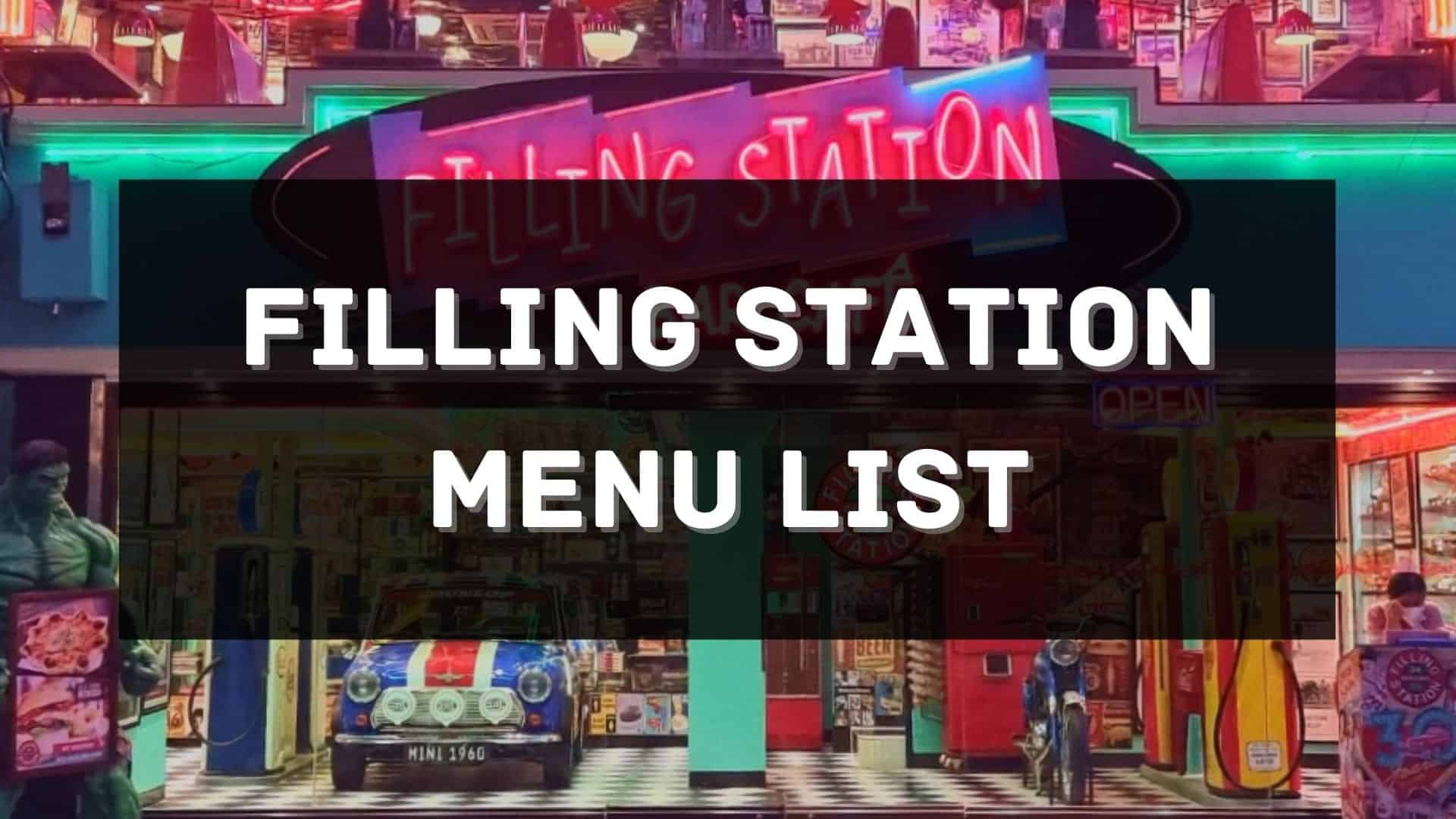 filling station menu prices philippines