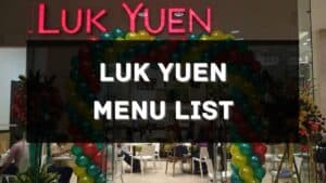 luk yuen menu prices philippines
