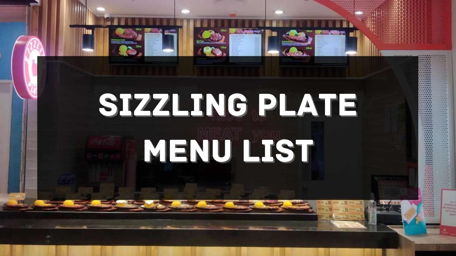 sizzling plate menu prices philippines