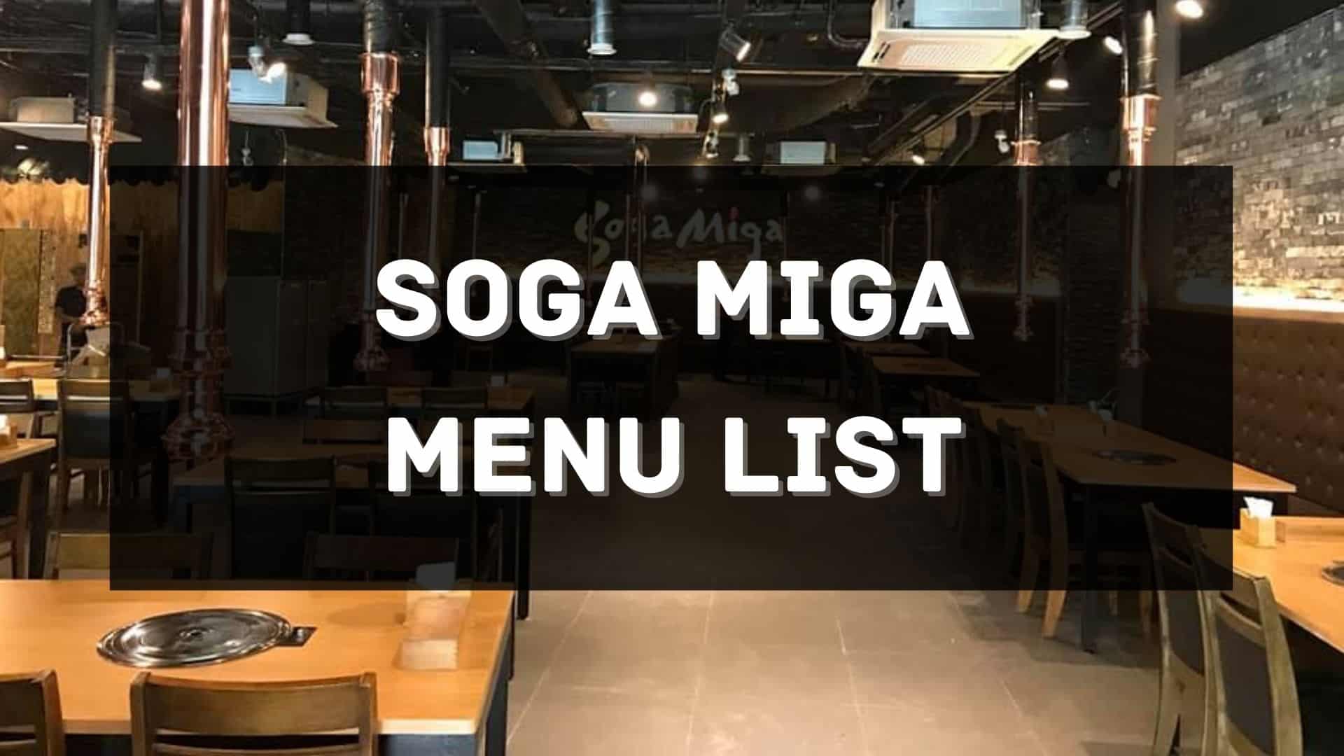 soga miga menu prices philippines