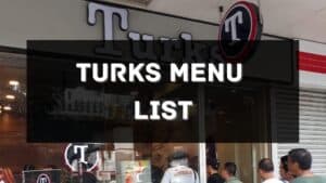 turks menu prices philippines