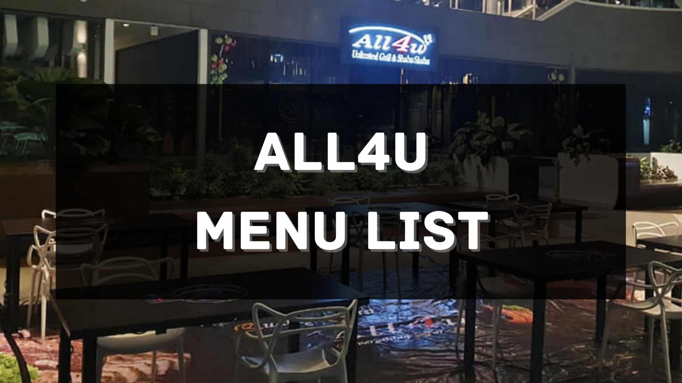 All4U menu prices philippines