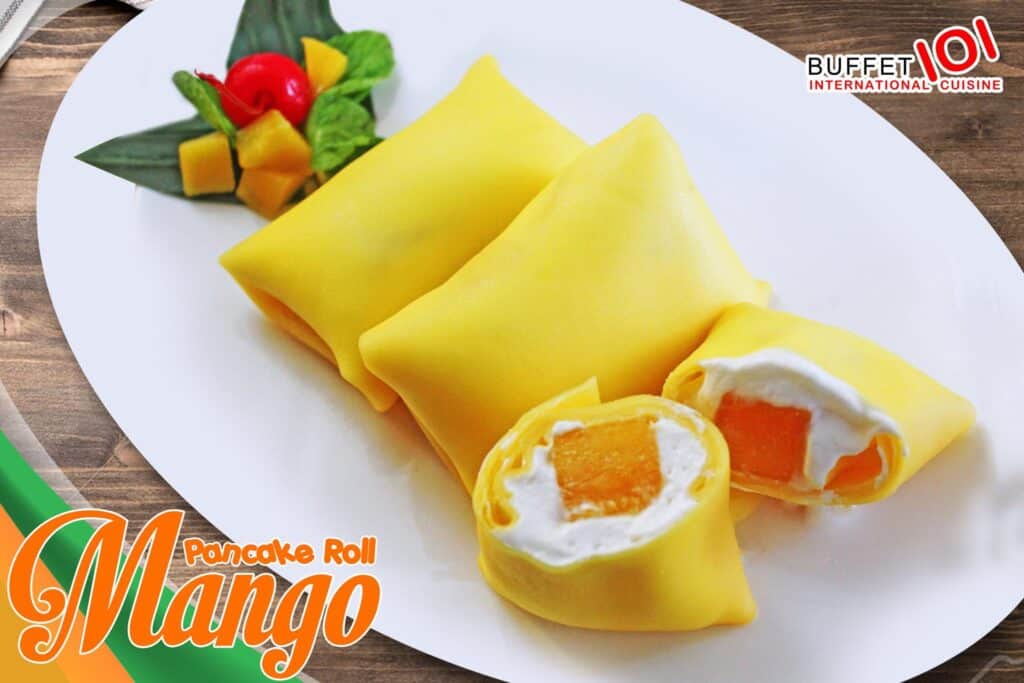 A must-try dessert at Buffet 101 is Mango Pancake Roll