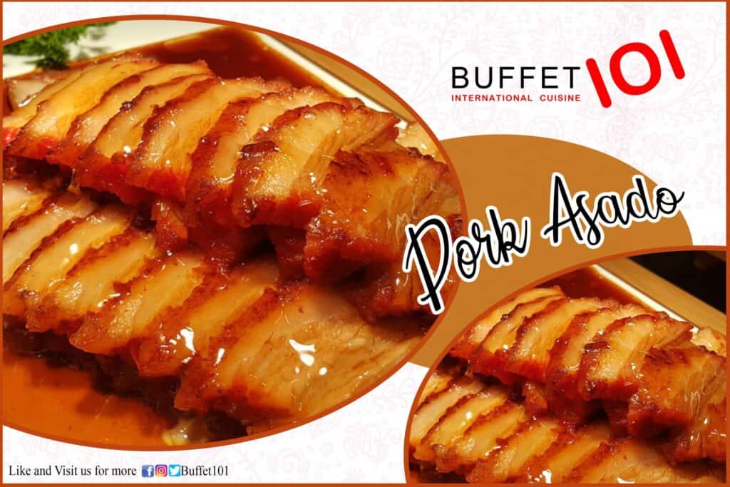 Try these Pork Asado in their Chinese viand menu at Buffet 101