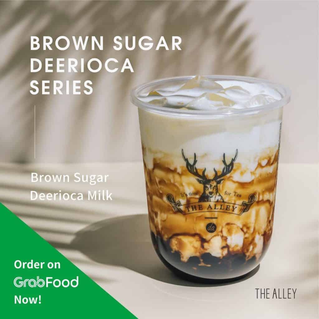 Enjoy the original Brown Sugar Deerioca Fresh Milk only here in The Alley