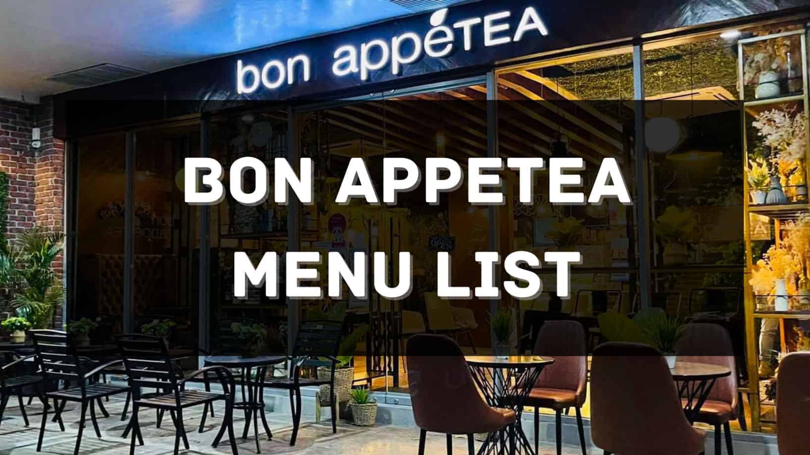 bon appetea menu prices philippines