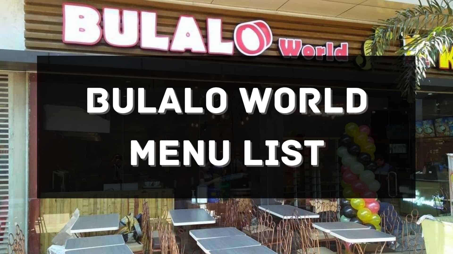 bulalo world menu prices philippines