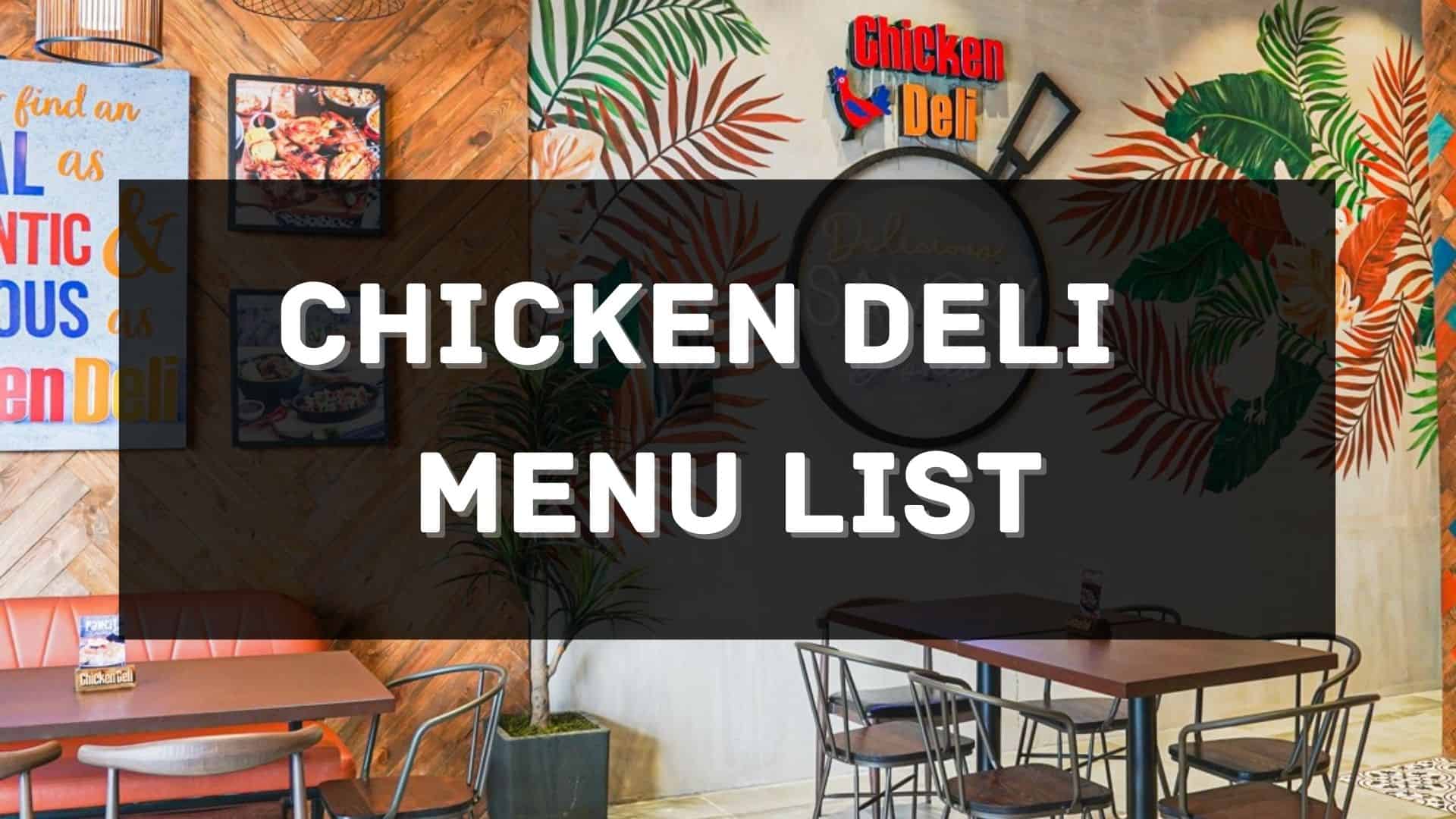 chicken deli menu prices philippines