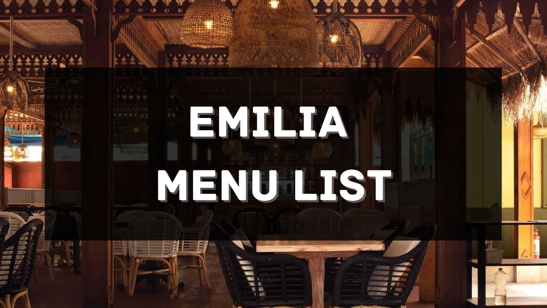 emilia restaurant menu prices philippines