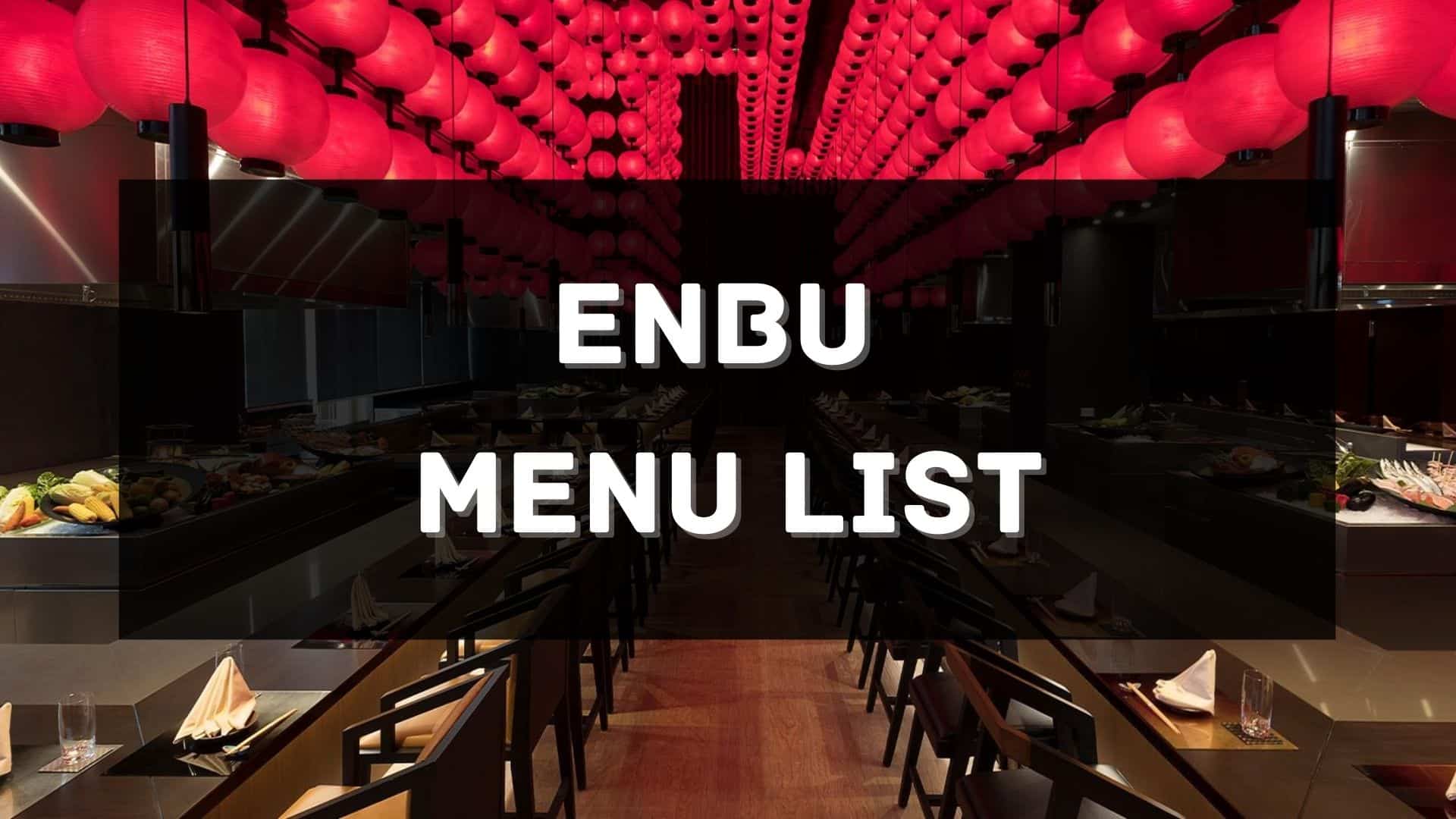 enbu menu prices philippines