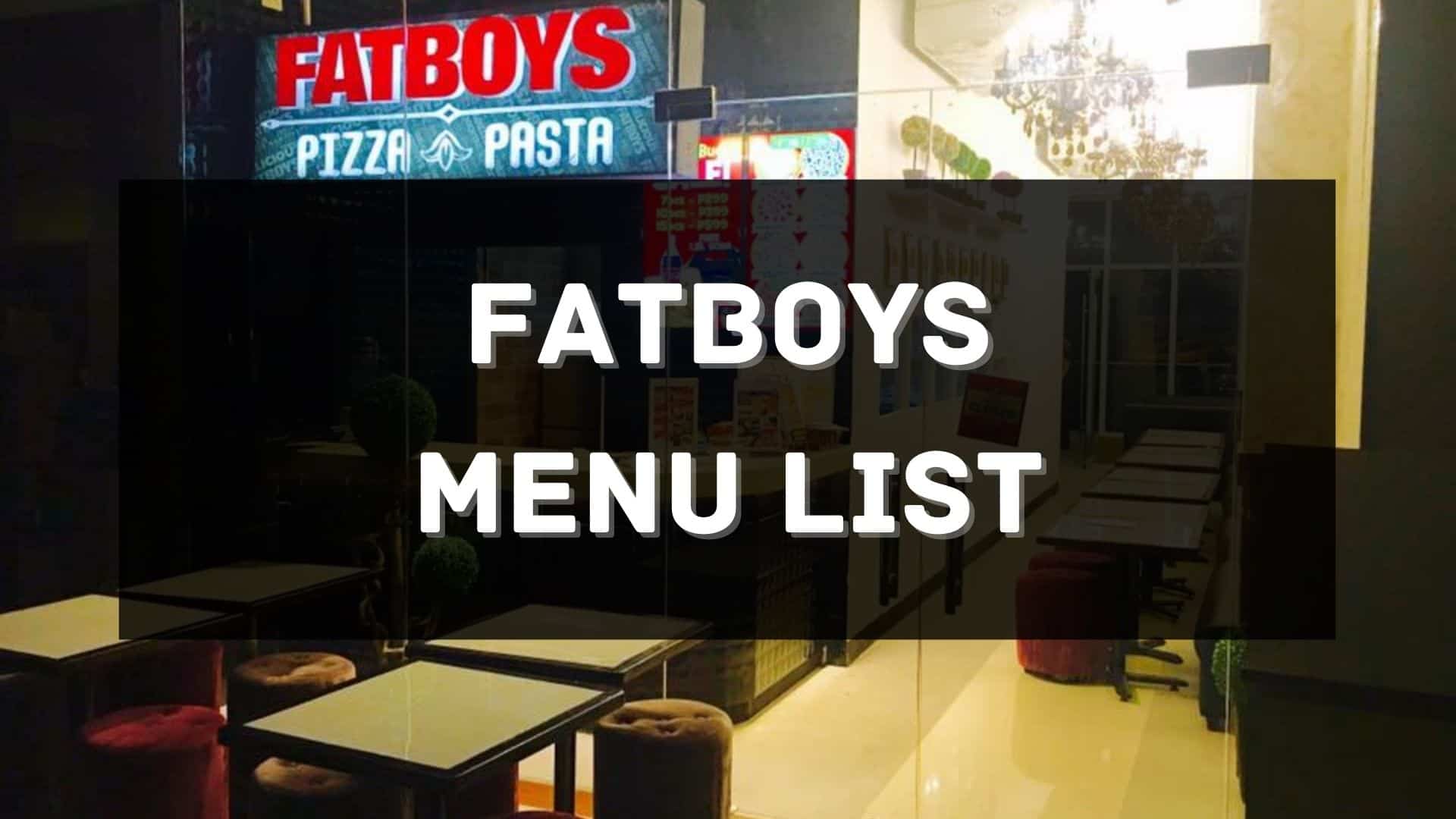 fatboys menu prices philippines