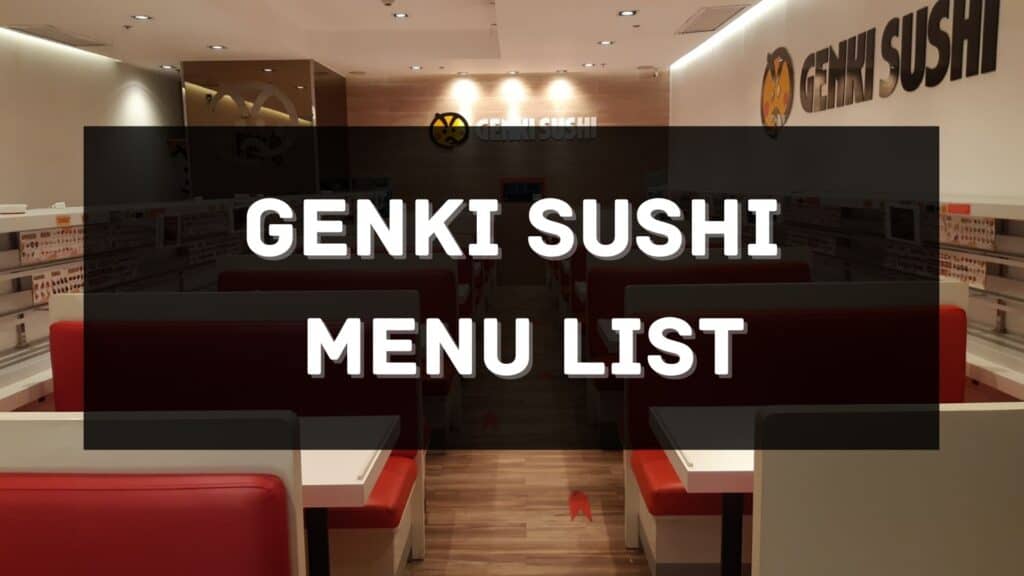 Genki Sushi Menu Prices Philippines 2024 Updated All About   Genki Sushi Menu Prices Philippines 1024x576 