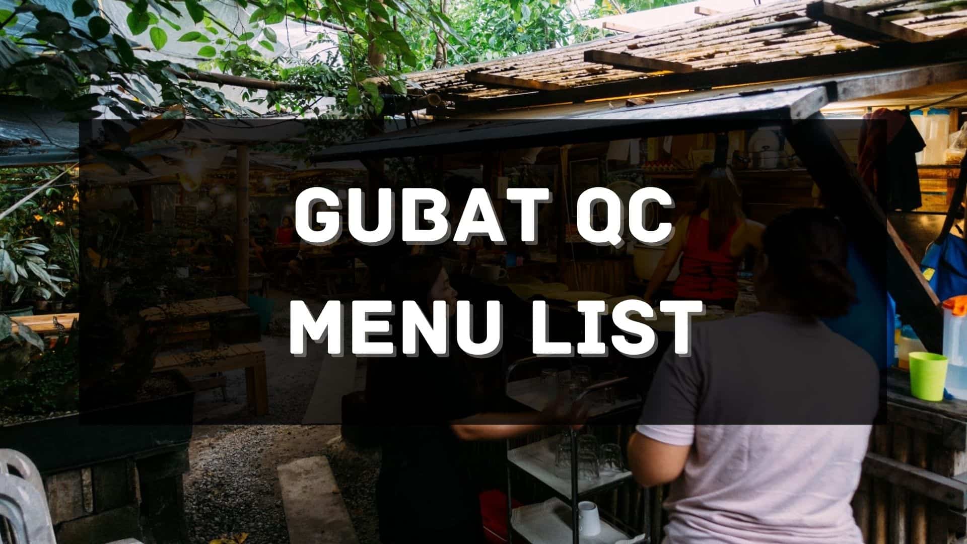 gubat qc menu prices philippines