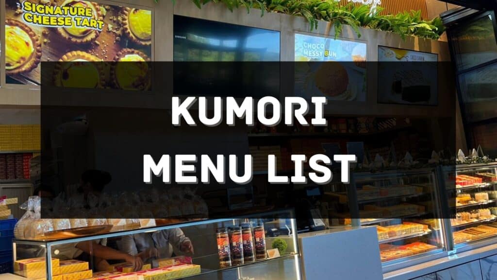 Kumori Menu Prices Philippines 2024 Updated — All About Philippines Menu