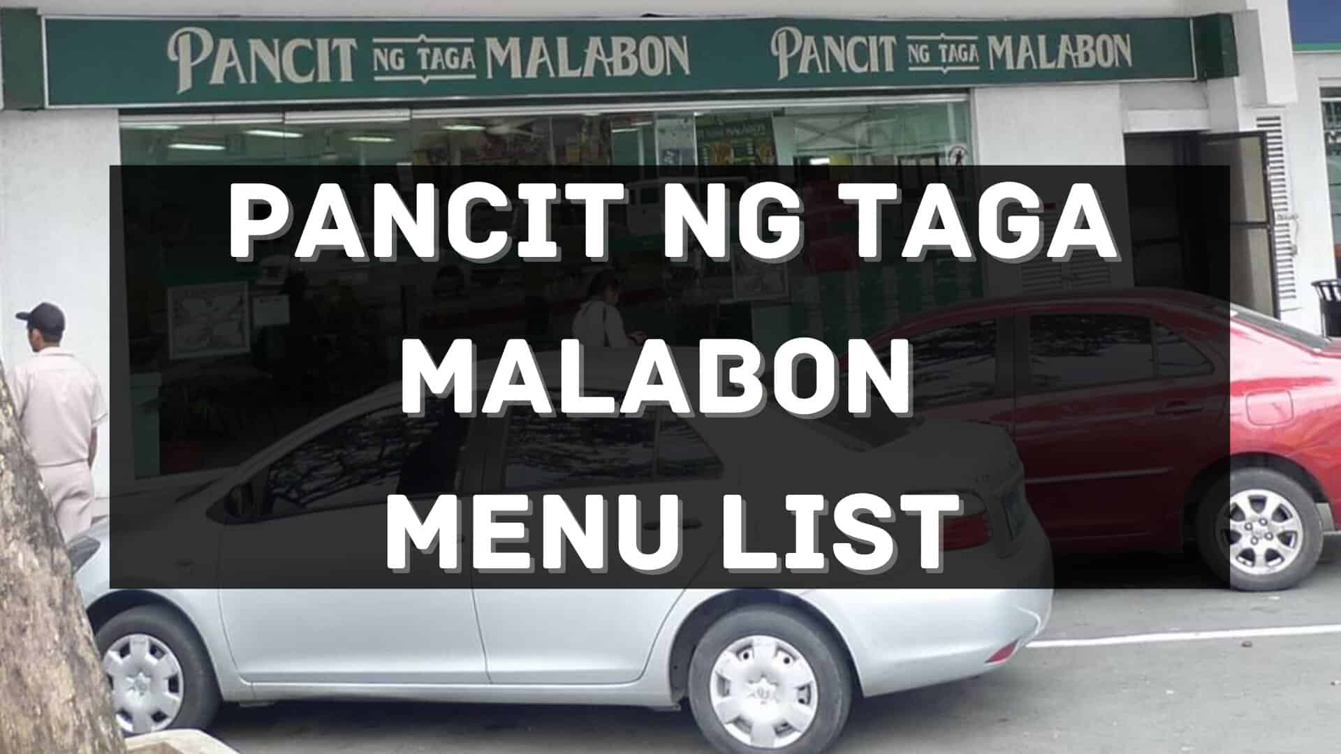 pancit ng taga malabon menu prices philippines