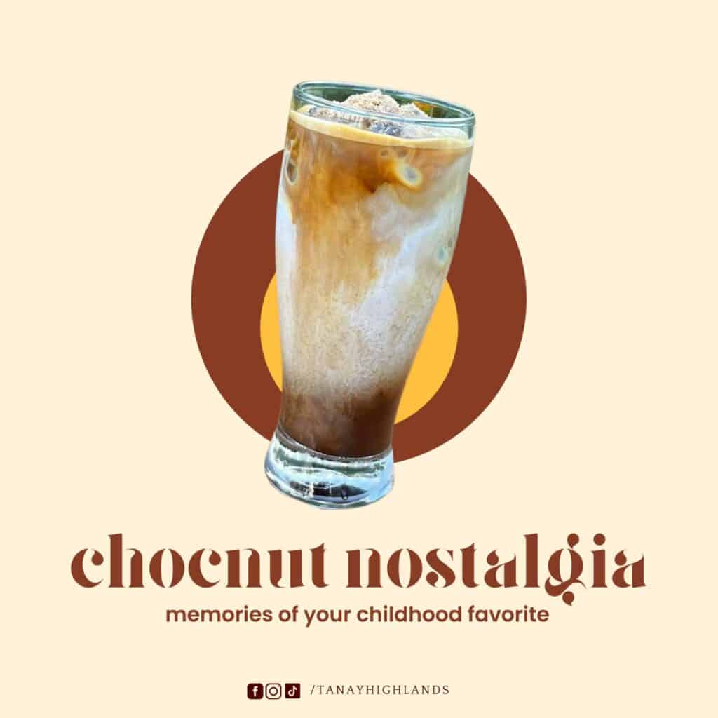 Your coffee added with chocnut candies is the Chocnut Nostalgia coffee