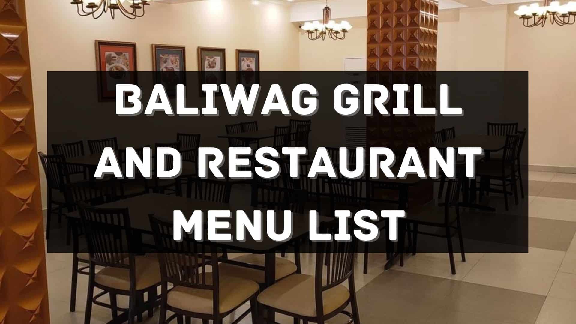 baliwag grill and restaurant menu prices philippines