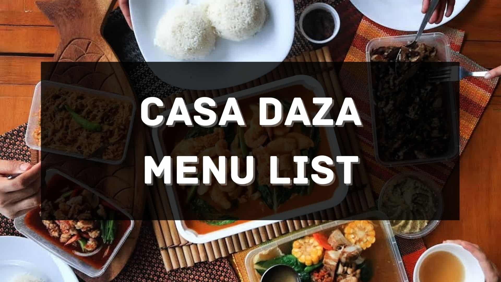 casa daza menu prices philippines