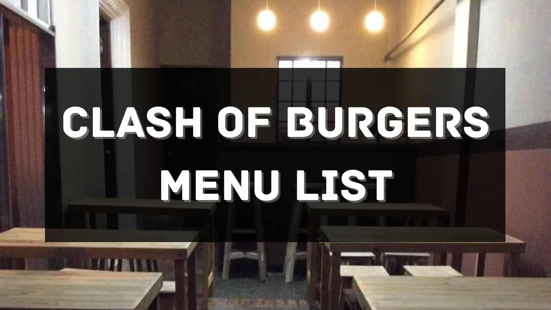 clash of burgers menu prices philippines