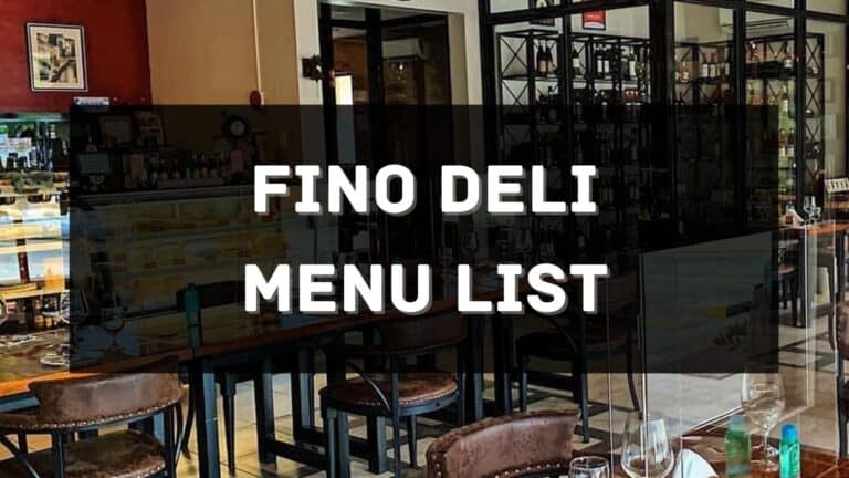 Fino Deli Menu Prices Philippines 2026 [Updated] — All About ...