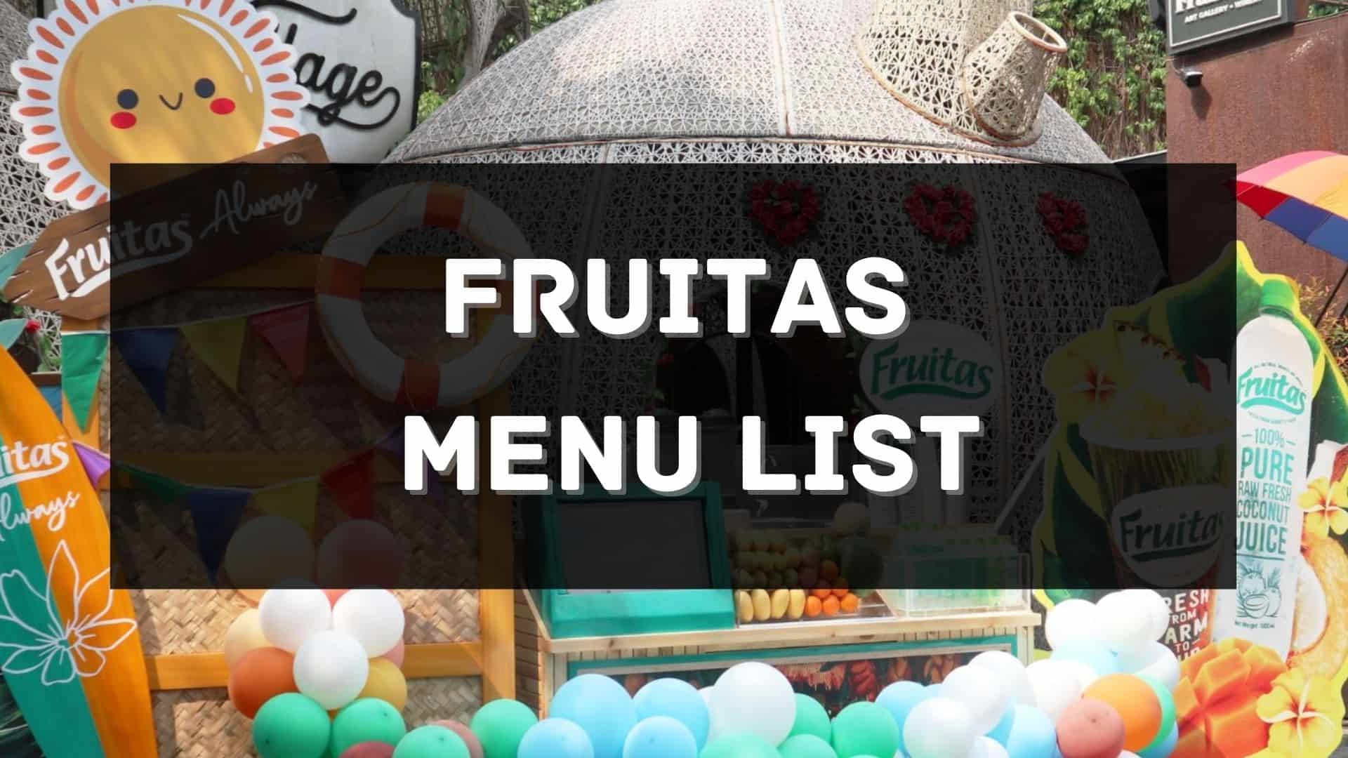 fruitas menu prices philippines
