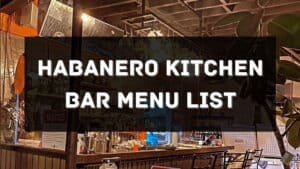 habanero kitchen bar menu prices philippines