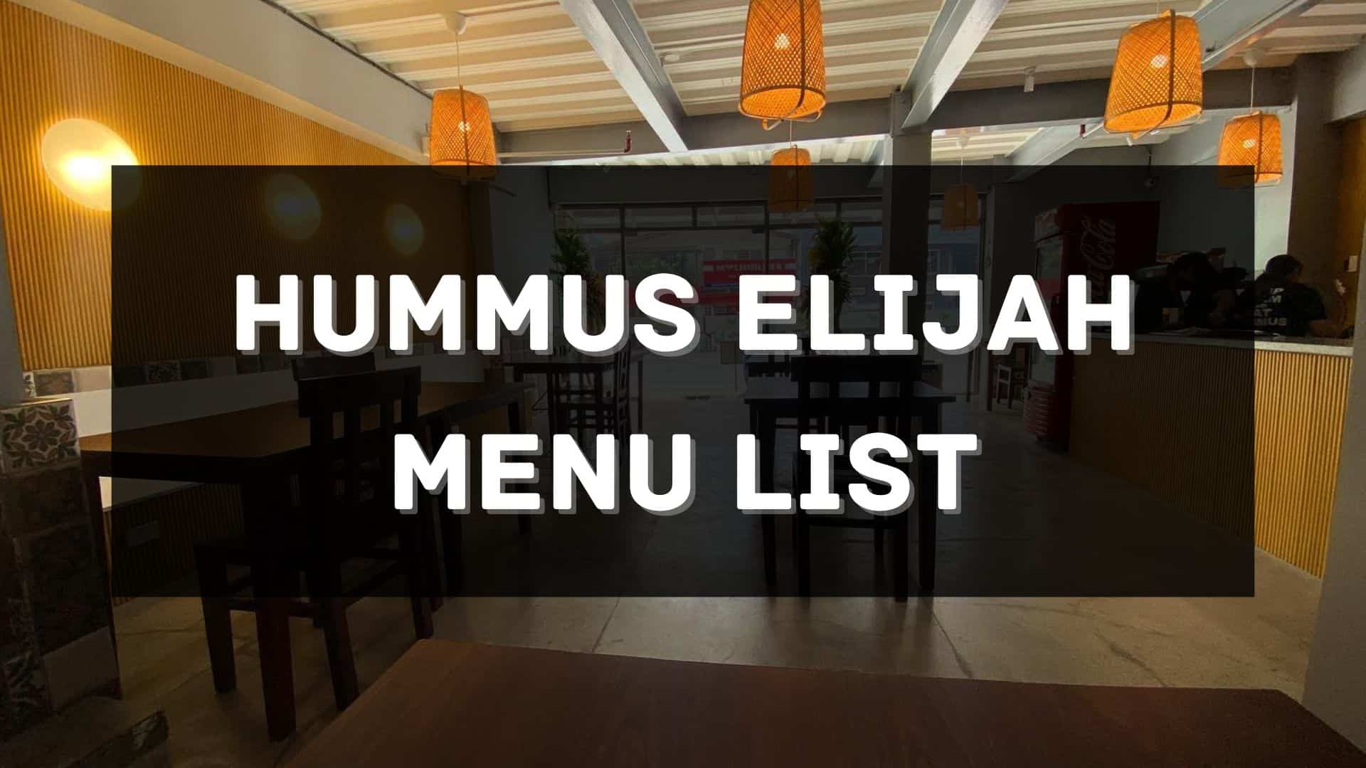 hummus elijah menu prices philippines