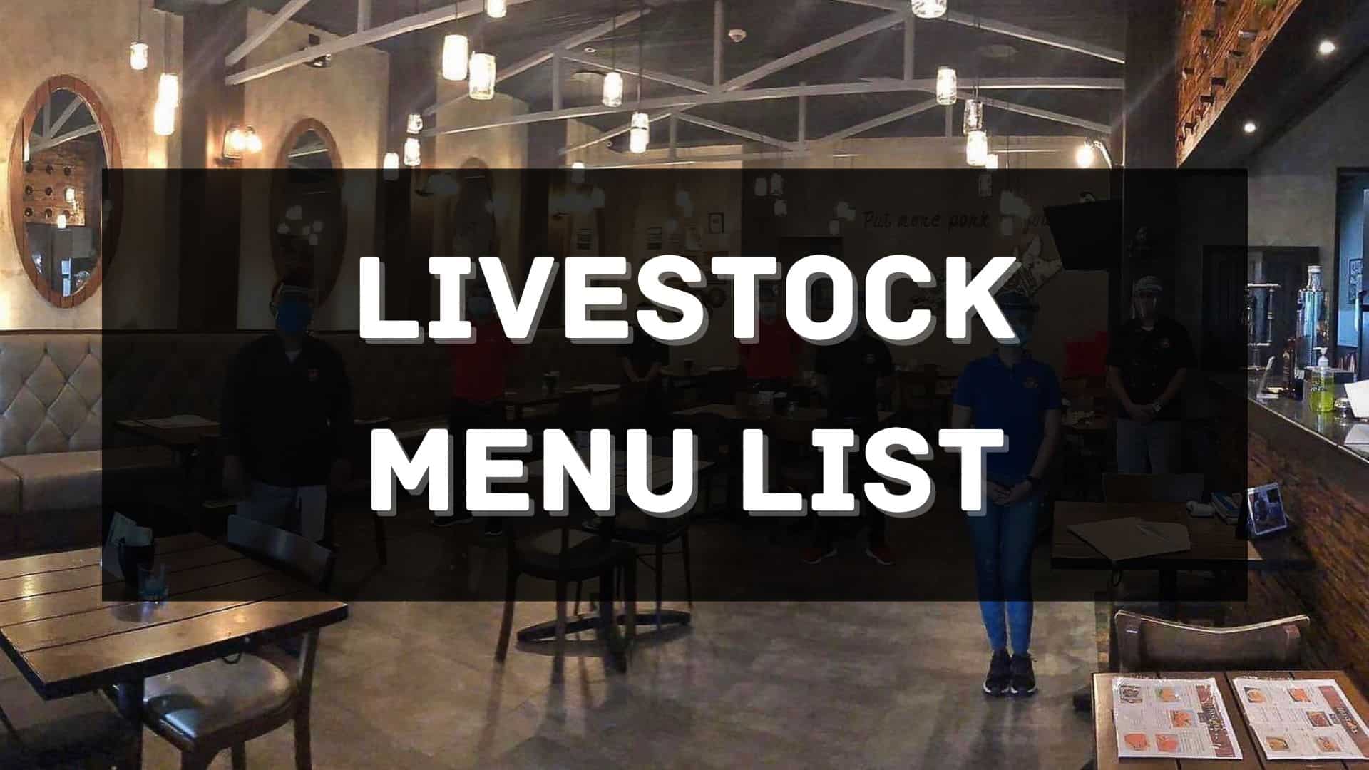 livestock restaurant menu prices philippines