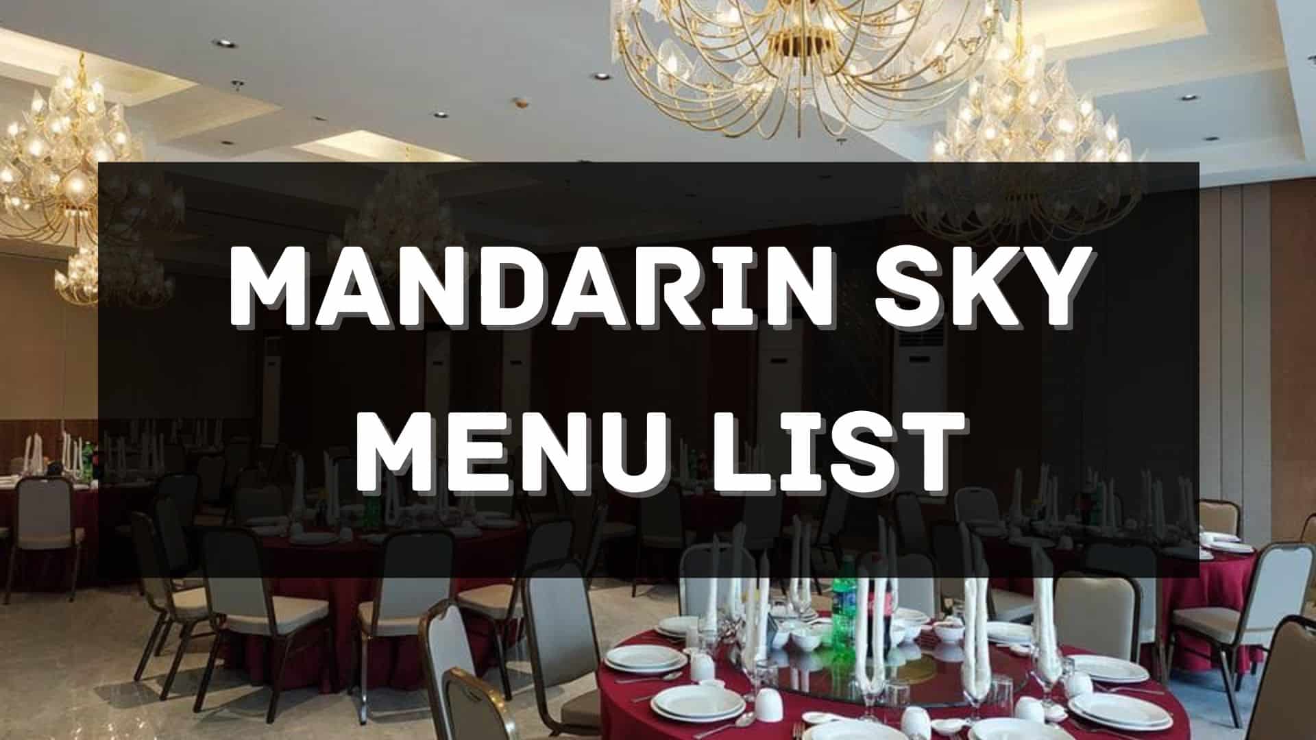 mandarin sky menu prices philippines
