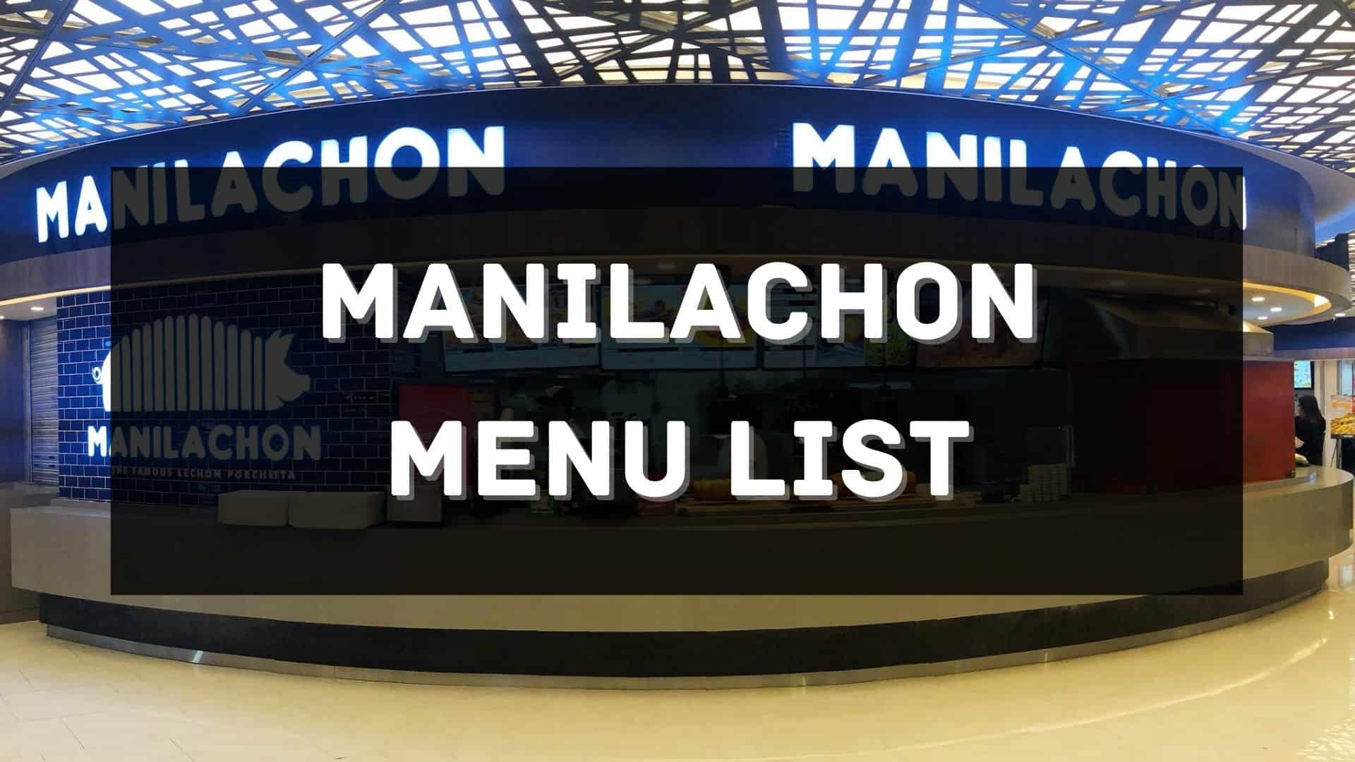 manilachon menu prices philippines