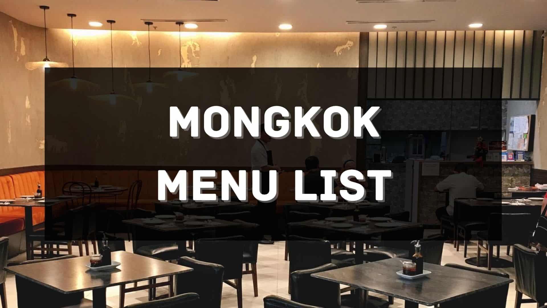 mongkok menu prices philippines