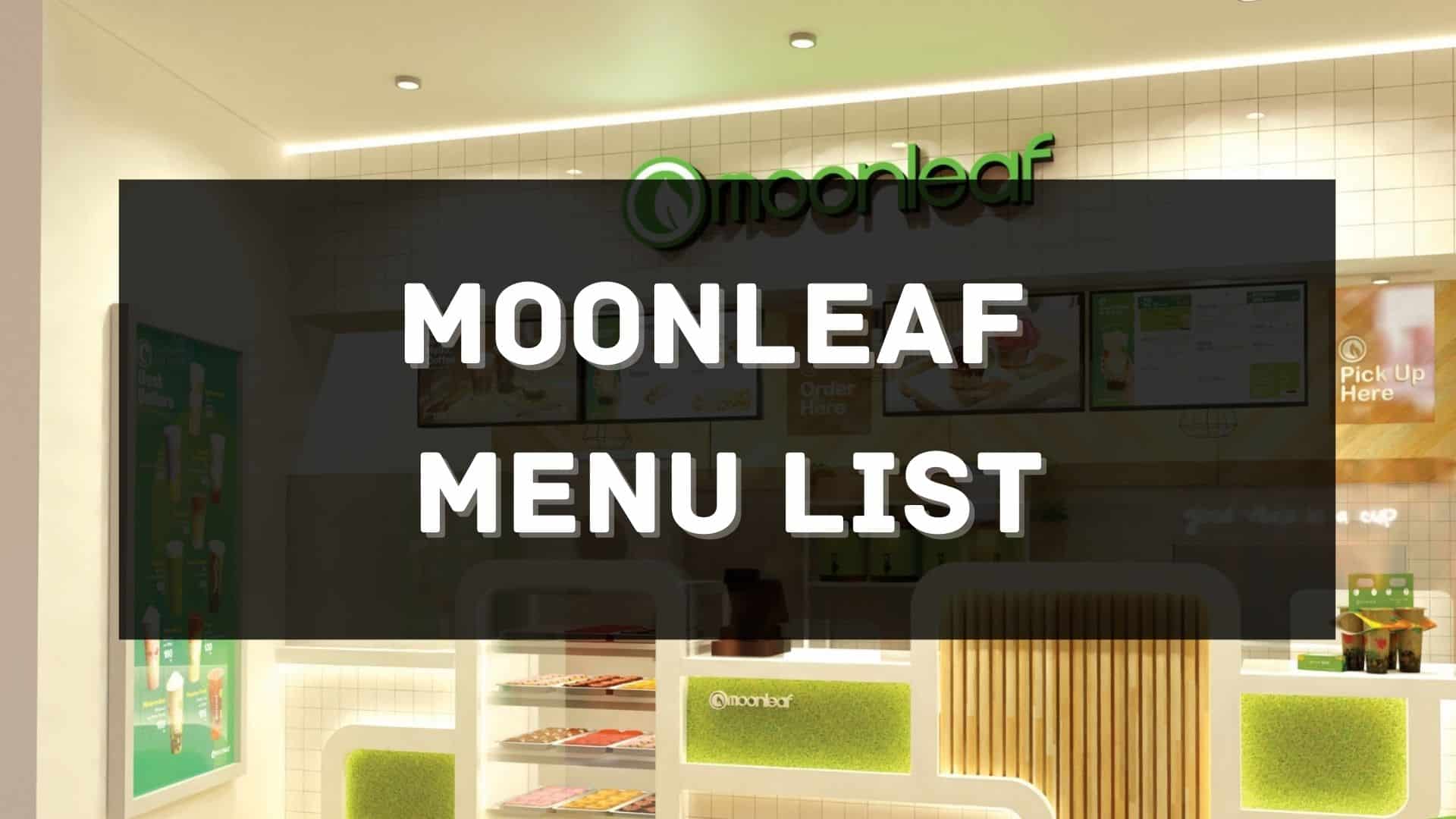 moonleaf menu prices philippines